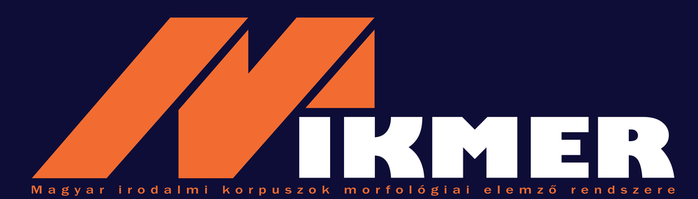 MIKMER — Magyar irodalmi korpuszok morfológiai elemző rendszere